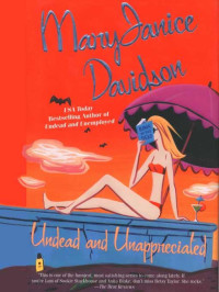 Davidson MaryJanice — Undead and Unappreciated