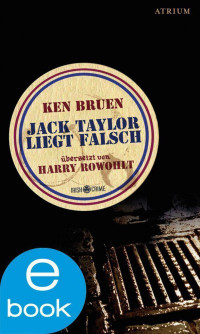 Bruen Ken — Jack Taylor liegt falsch