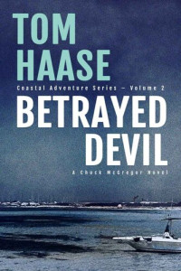 Tom Haase — Betrayed Devil #2