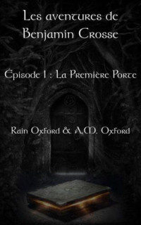 Oxford Rain — La première porte