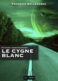 Francois Bellavance — Le Cygne blanc
