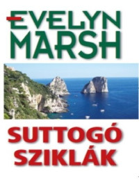Evelyn Marsh — Suttogó sziklák