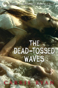 Ryan Carrie — The Dead-Tossed Waves