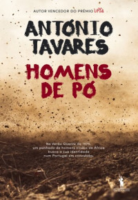 António Tavares — Homens de Pó