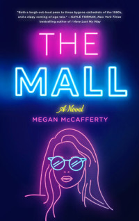 Megan McCafferty — The Mall