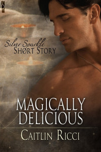 Ricci Caitlin — Magically Delicious