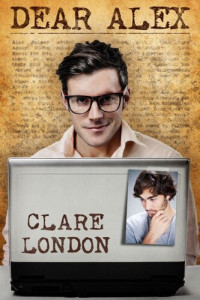 Clare London — Dear Alex