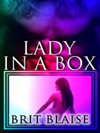 Blaise Brit — Lady in a Box