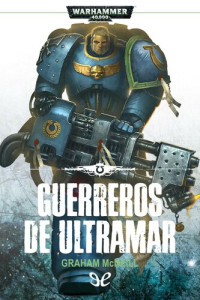 Graham McNeill — Guerreros de Ultramar