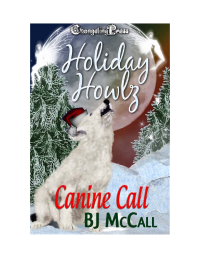 McCall, B J — Canine Call