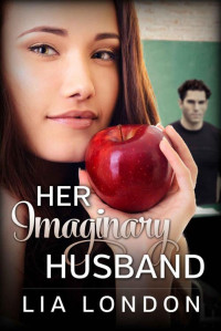 London Lia — Her Imaginary Husband