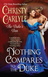 Christy Carlyle — Nothing Compares to the Duke
