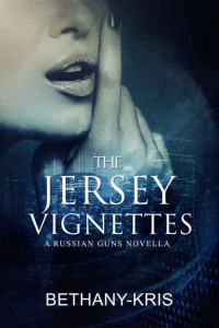 Bethany Kris — The Jersey Vignettes
