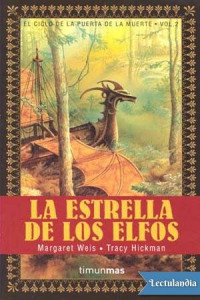 Margaret Weis — La Estrella de los Elfos