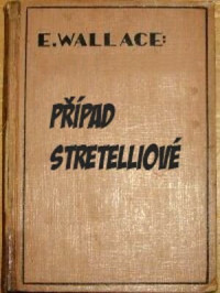 Wallace Edgar — Případ Stretelliové