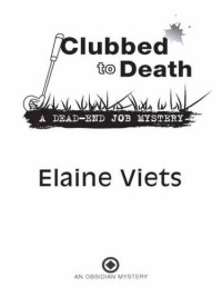 Viets Elaine — Clubbed to Death
