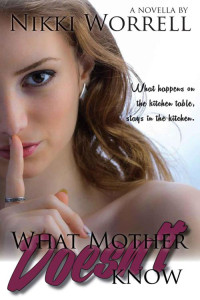 Worrell Nikki — What Mother Doesn't Know