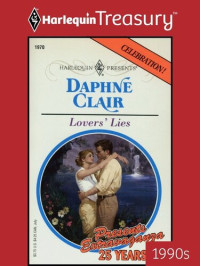 Daphne Clair — Lovers' Lies