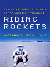 Mullane Mike — Riding Rockets