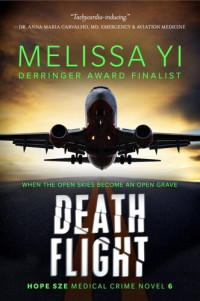 Melissa Yi; Melissa Yuan-Innes — Death Flight
