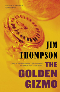 Thompson Jim — The Golden Gizmo