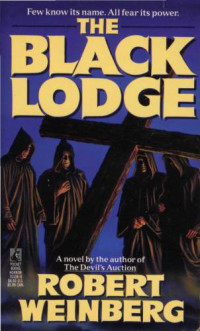 Weinberg, Robert E — The Black Lodge