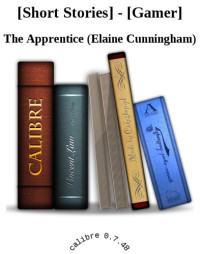 Cunningham Elaine — The Apprentice [Short Stories]