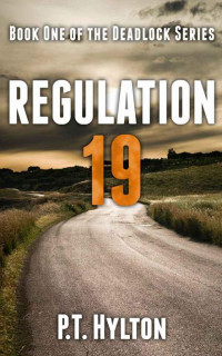 Hylton, P T — Regulation 19 (Deadlock)