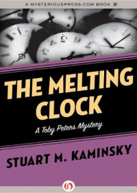 Kaminsky, Stuart M — The Melting Clock