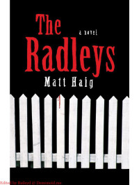 Matt Haig — The Radleys