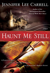 Jennifer Lee Carrell — Haunt Me Still (The Shakespeare Curse) Kate Stanley 2