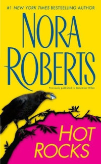 Roberts Nora — Hot Rocks