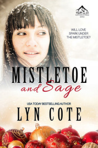 Lyn Cote — Mistletoe and Sage