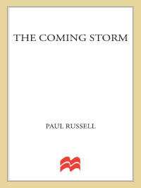 Paul Russell — The Coming Storm