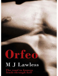Lawless, M J — Orfeo