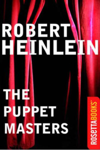 Heinlein, Robert Anson — The Puppet Masters
