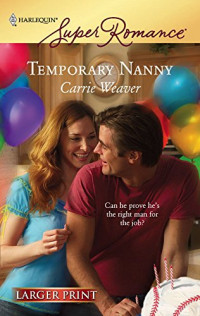 Weaver Carrie — Temporary Nanny