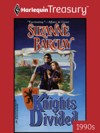 Suzanne Barclay — Knights Divided