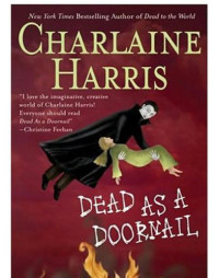 Harris Charlaine — Absolutamente Mor