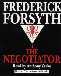 Forsyth Frederick — The Negotiator