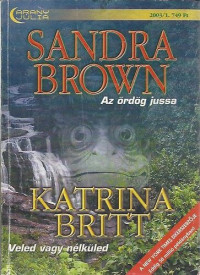 Sandra Brown, Katrina Britt — Az ördög jussa