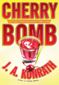 Konrath, J A — Cherry Bomb