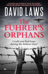 David Laws — The Fuhrer's Orphans