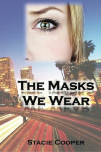 Stacie Cooper — The Masks We Wear