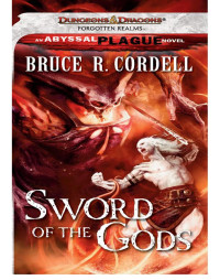 Cordell, Bruce R — Sword of the Gods