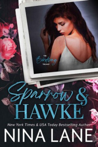 Nina Lane — Sparrow & Hawke (The Birdsong Trilogy, Book One)
