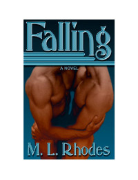 Rhodes, M L — Falling