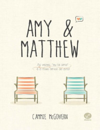 Cammie McGovern — Amy & Matthew
