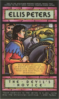 Ellis Peters — The Devil's Novice (Brother Cadfael 8)