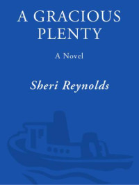 Reynolds Sheri — A Gracious Plenty